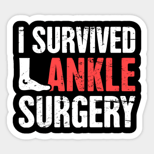 I Survived Ankle Surgery | Joint Replacement Sticker